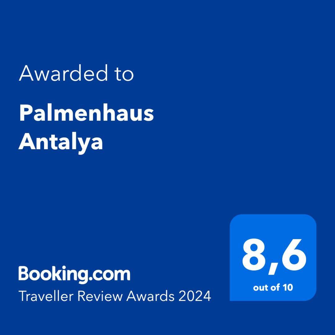 Palmenhaus Antalya Hotel ภายนอก รูปภาพ
